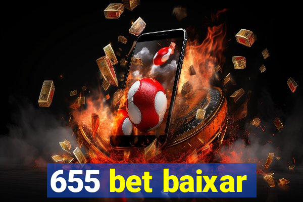 655 bet baixar